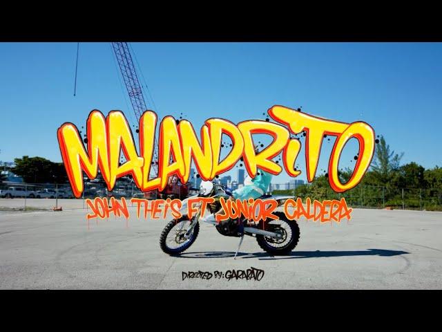 MALANDRITO - @juniorcalderatm  @JohnTheis (EL DE LOS OJOS AZULES ALBUM)