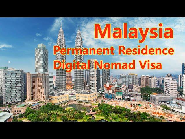 Malaysia Permanent Residence #Digital Nomad Visa #Malaysia#PR#immigration#Pension