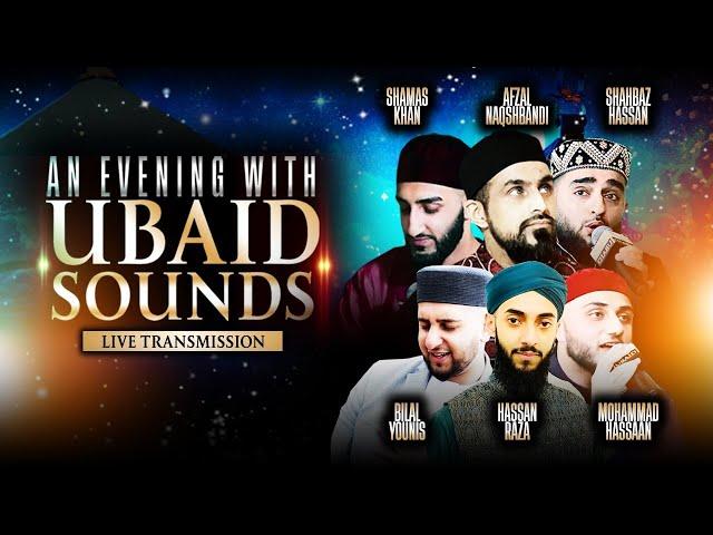 An Evening With Ubaid Sound