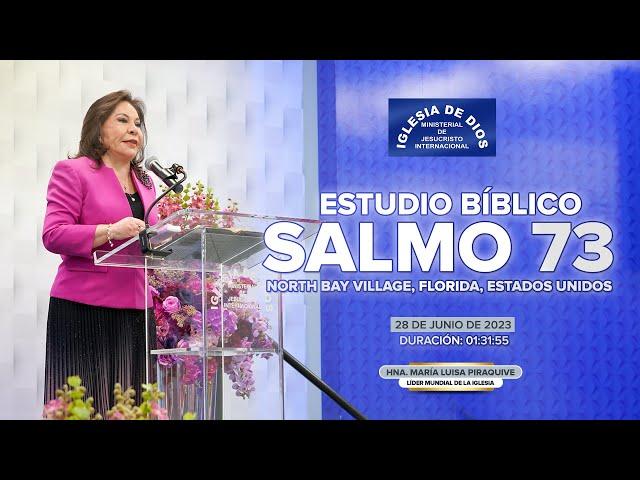 Salmo 73 (Estudio Bíblico) - Hna. María Luisa Piraquive, North Bay Village USA, #IDMJI