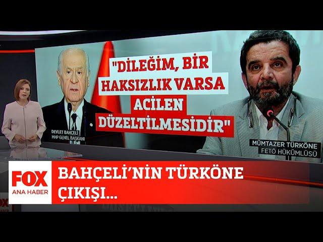 Bahçeli'nin Türköne çıkışı... 24 Haziran 2020 Gülbin Tosun ile FOX Ana Haber