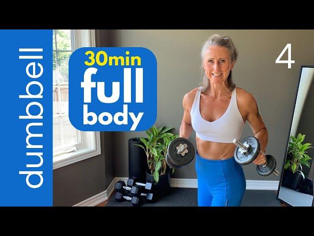 30-Minute FULL BODY DUMBBELL WORKOUT  build muscle & burn calories at home!