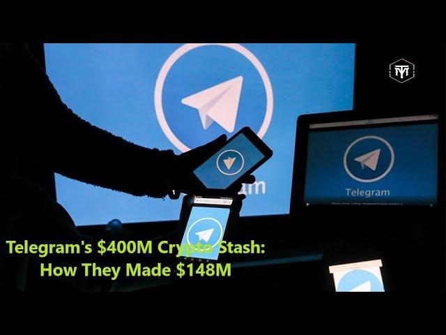 Telegram's $400M Crypto Stash How They Made $148M