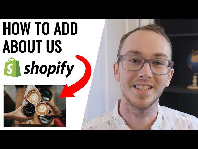 How To Add an About Us Page on Shopify