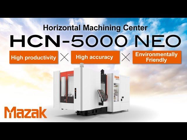 【630 mm × 630 mm】BT40 Horizontal Machining Center HCN-5000 NEO【New Model】