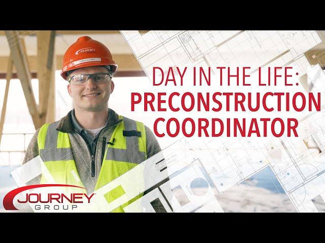 Day in the Life: Preconstruction Coordinator