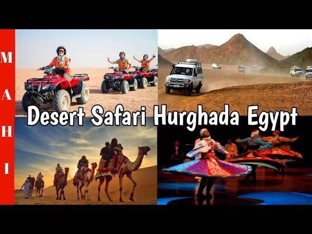 Desert Safari Hurghada Egypt | Quad Biking Hurghada Egypt | Jeep Safari Hurghada Egypt |Egypt Safari