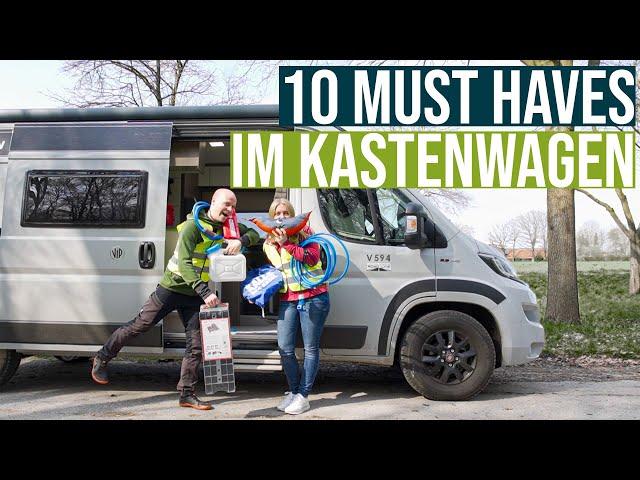 Grundausstattung Kastenwagen - diese 10 Dinge haben wir zuerst gekauft!