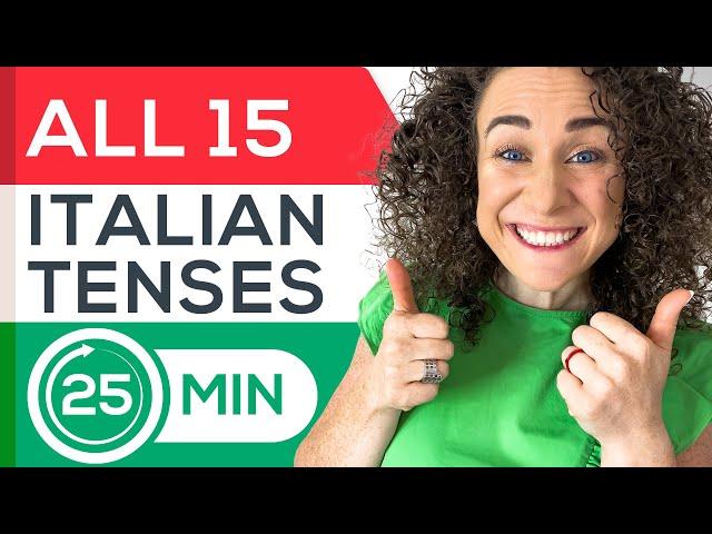 Learn ALL 15 Italian Tenses in JUST 25 Min⏳ (+ FREE Italian Verb Tenses Chart PDF)