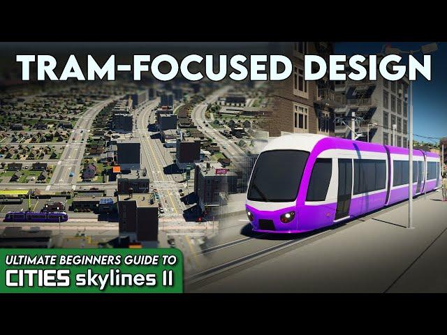 How to Create Tram Networks & Streetcar Suburbs in Cities Skylines 2 (2023) ! | UBG 6