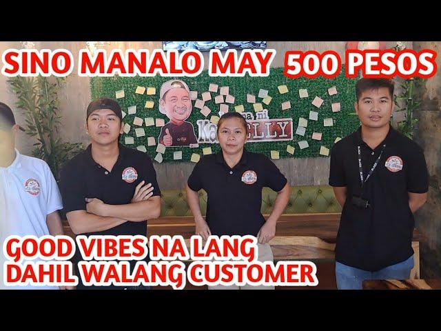 ANUNG NG YARI WALANG CUSTOMER  / PALARO NA LANG TAYO GOOD VIBES PARA SA STAFF