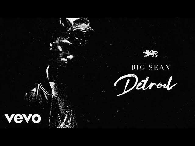 Big Sean - RWT (Audio)