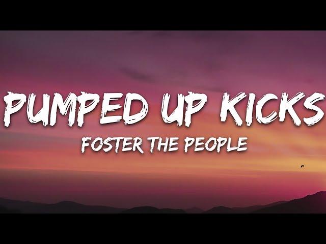 Foster The People - Pumped Up Kicks (Lyrics)