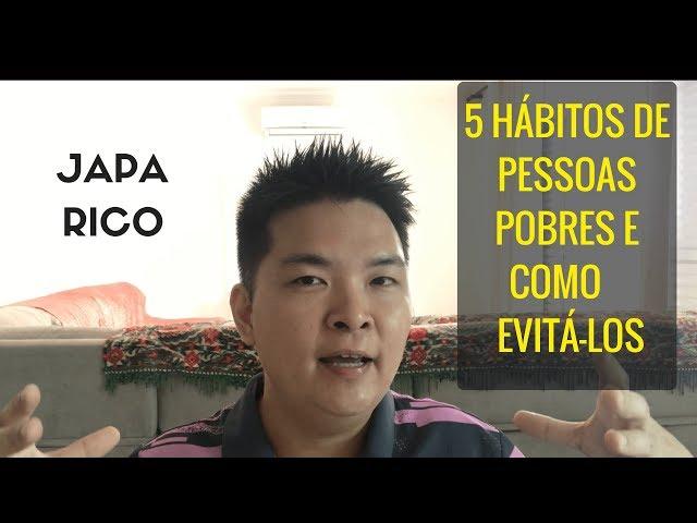 OS 5 HÁBITOS DE PESSOAS POBRES E COMO EVITÁ LOS