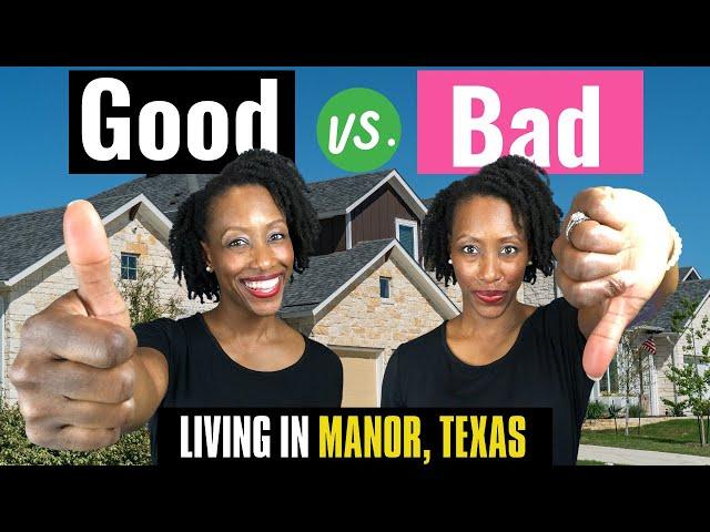 Living in Manor Texas Pros & Cons I Austin Suburb