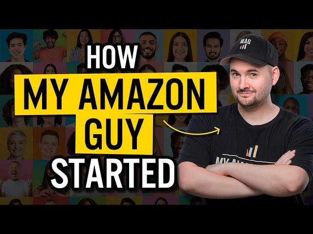 From $2 Million Mistake to Success: How My Amazon Guy Started