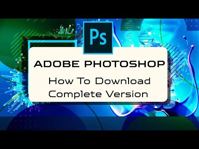 Adobe Photoshop Crack | Adobe Photoshop Free Download Crack | Download Adobe Photoshop 2024 Crack