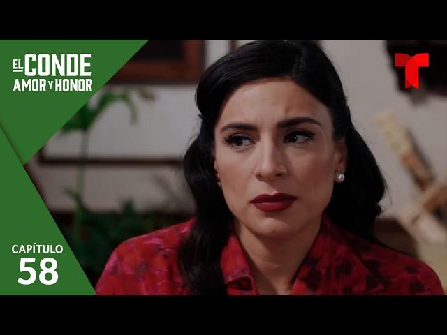 El Conde | Capítulo 58: Un mensaje muy claro | Telemundo Novelas