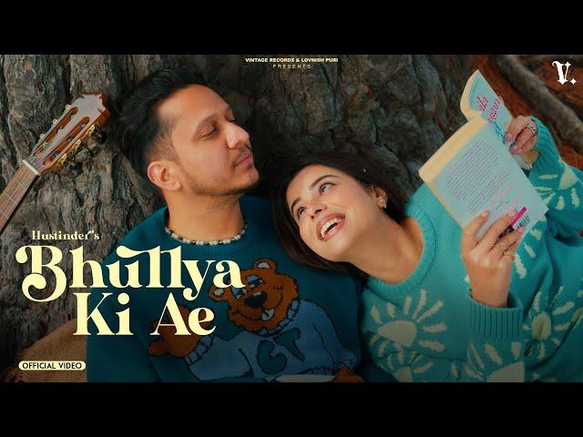 Bhulya Ki Ae (Official Video) Hustinder | Black Virus | Vintage Records | Latest Punjabi Songs