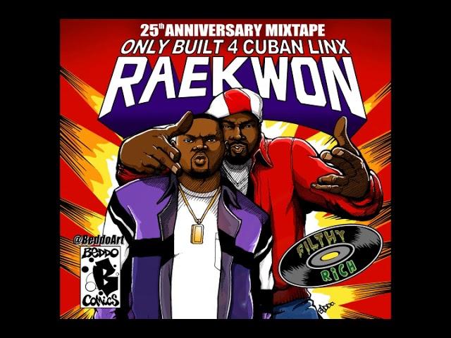 Raekwon - Only Built 4 Cuban Linx 25th Anniversary Tribute Mix [SIDE 1] (Mixed by DJ Filthy Rich)