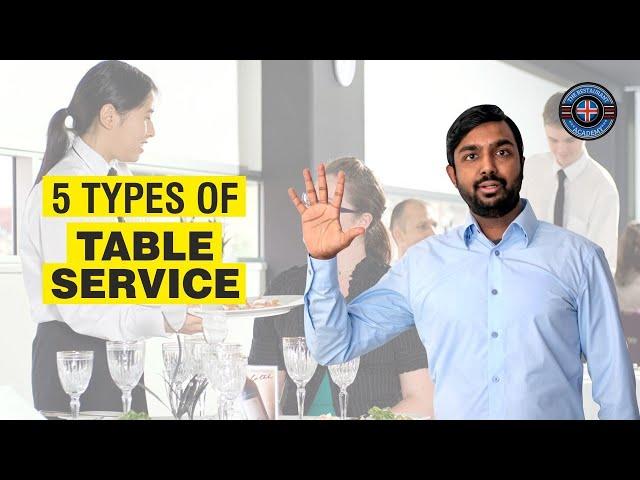 5 Types of Table Service I The Restaurant Academy