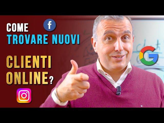 Come trovare nuovi clienti online?