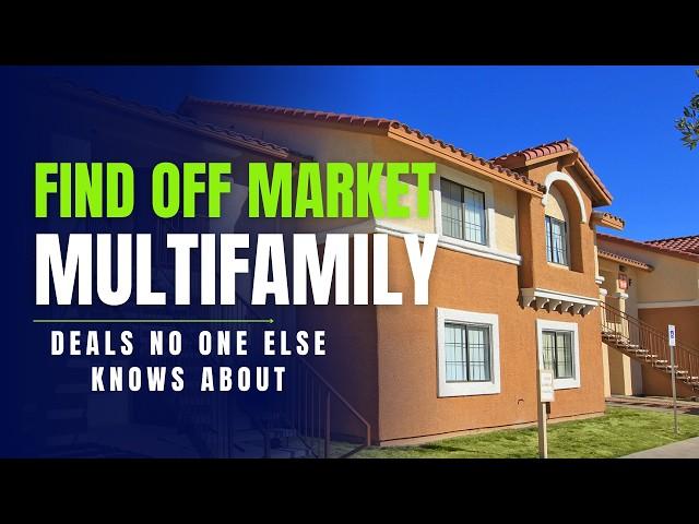 Finding Off Market Multifamily Investments The Ultimate Guide  for Huge Profits!