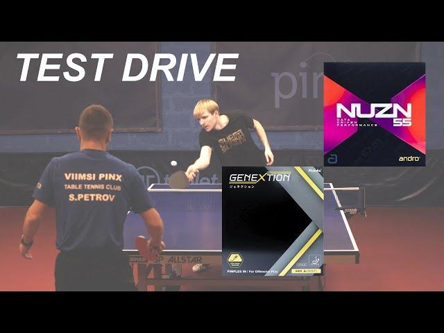 Nittaku Genextion & Andro NUZN 55 | test drive