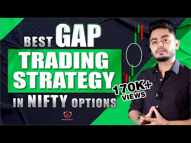 How to Trade Options in Gap Up Gap Down? || Nifty BankNifty Strategy || Booming Bulls