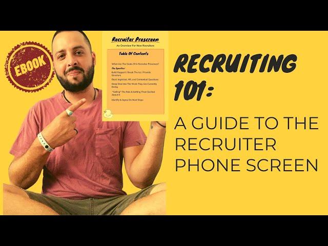 Technical Recruiter Phone Screen E-Book (2021)