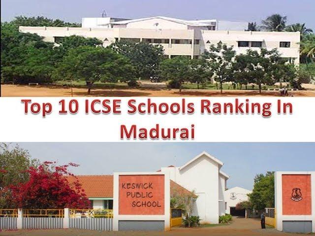 Top 10 ICSE Schools Ranking In Madurai | For More Details Refer Description