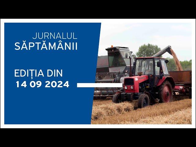 Jurnalul Săptămânii, ediția din 14.09.2024