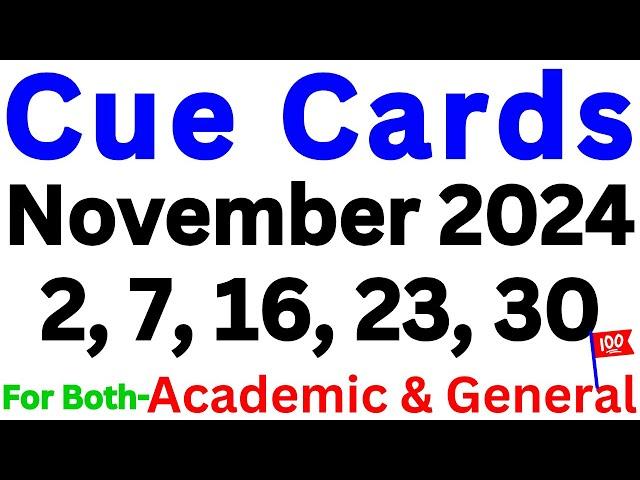 2, 7, 16, 23 & 30 NOVEMBER 2024 IELTS SPEAKING PREDICTION | IELTS CUECARDS NOVEMBER | IDP & BC