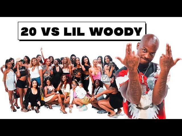 20 WOMEN VS 1 COMEDIAN: LIL WOODY