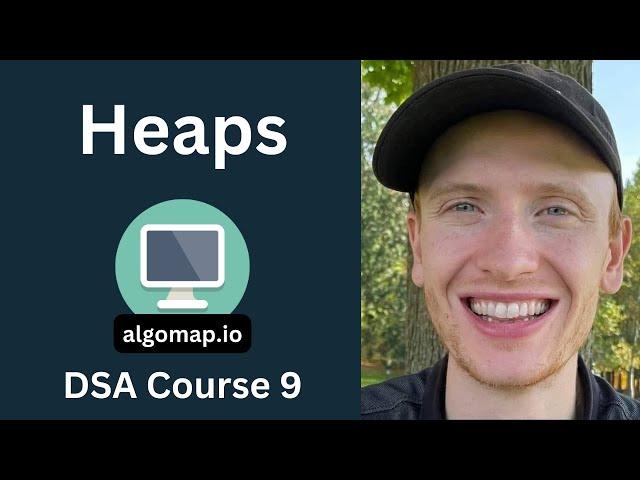 Heaps & Priority Queues - Heapify, Heap Sort, Heapq Library - DSA Course in Python Lecture 9