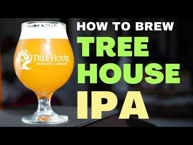 How to Brew an AMAZING Hazy IPA RECIPE From TREE HOUSE BREWING COMPANY