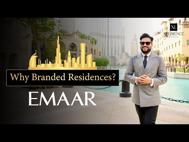 Branded Residences by Emaar | Dubai Real Estate