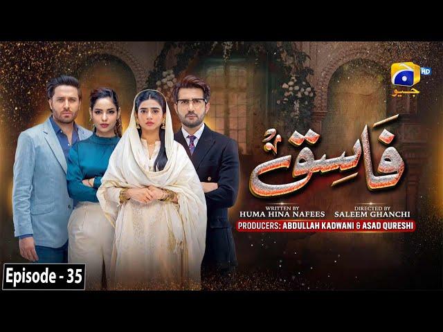 Fasiq - Episode 35 - 27th December 2021 - HAR PAL GEO