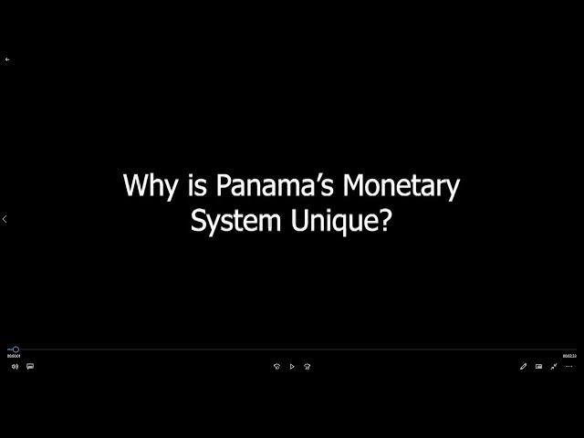 Why is Panama’s Monetary System Unique? — Ronan McMahon Answers Your Questions