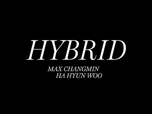 최강창민x하현우 [STATION] "HYBRID" TEASER 2