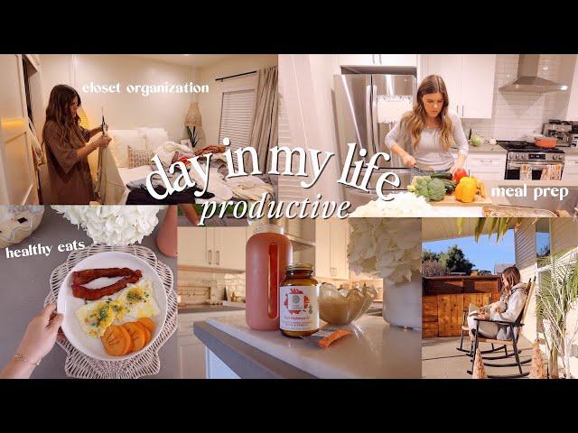 PRODUCTIVE days in my life | closet clean & organization, meal prep with me!