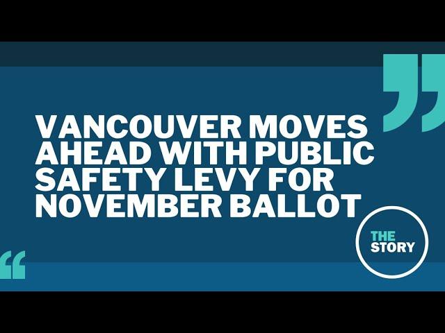 Vancouver police services levy will go before voters in November