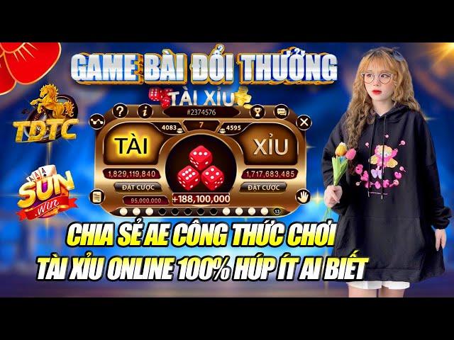 Sunwin | Link Tải Sunwin - Game Bài Đổi Thưởng - Chia Sẻ AE Công Thức Chơi Tài Xỉu Sunwin Hiệu Quả