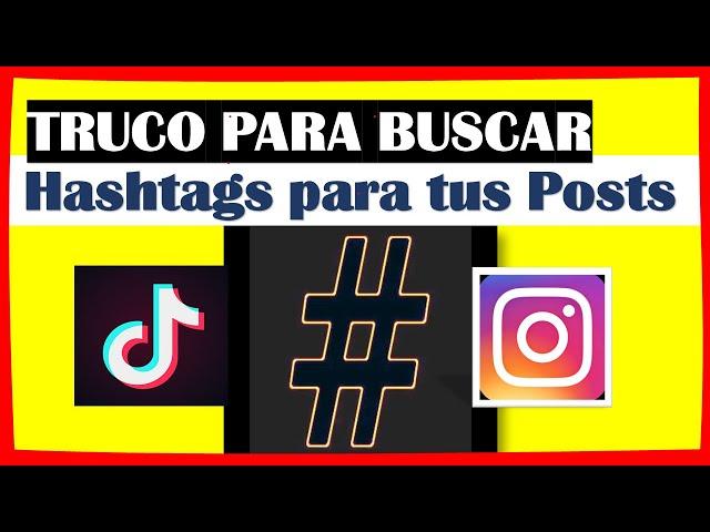 2 Herramientas imprescindibles para Buscar Hashtags para tus Posts