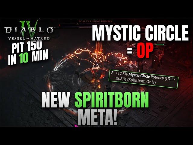 NEW SPIRITBORN META AGAIN - MYSTIC CIRCLE = OP! Speedfarm Pit 150 Vessel of Hatred Diablo 4