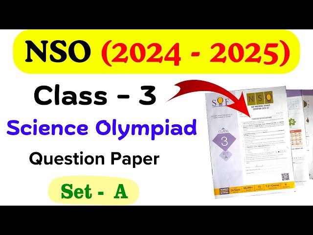 Class 3 NSO Olympiad Question Paper 2024-2025 | Class 3 Science Olympiad |NSO Class 3 |Olympiad Exam