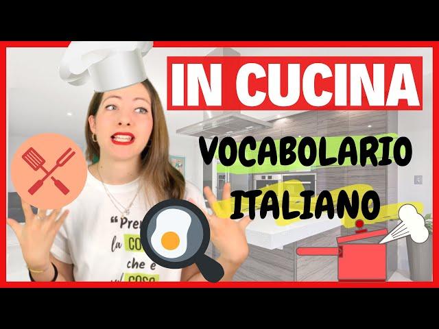 Italian KITCHEN Vocabulary: Learn New Italian Words and Speak like a NATIVE Italian Speaker! ‍ 