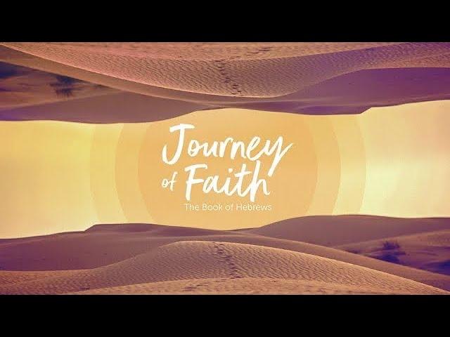 Journey of Faith - Faith