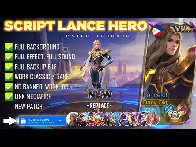 NEW - Script Skin Lance Hero No Password | Full Effect Voice | Patch Terbaru