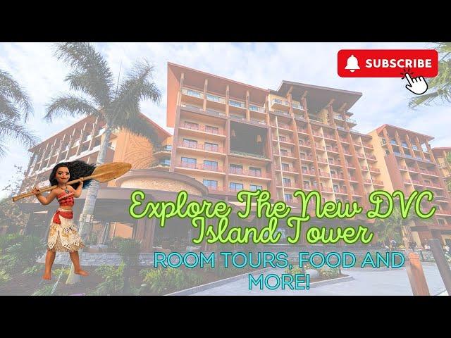 Explore the Brand-New Island Tower at the Polynesian Resort With Us! Room Tours, Food and More!